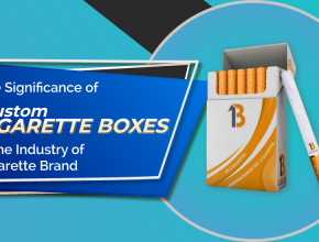 Custom cigarette boxes