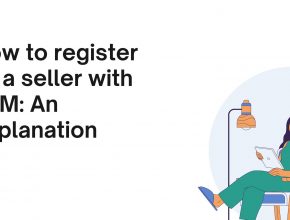 How to register as a seller with geM An explanation