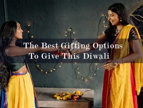 Some Of The Best Gifting Options That You Can Give This Diwali