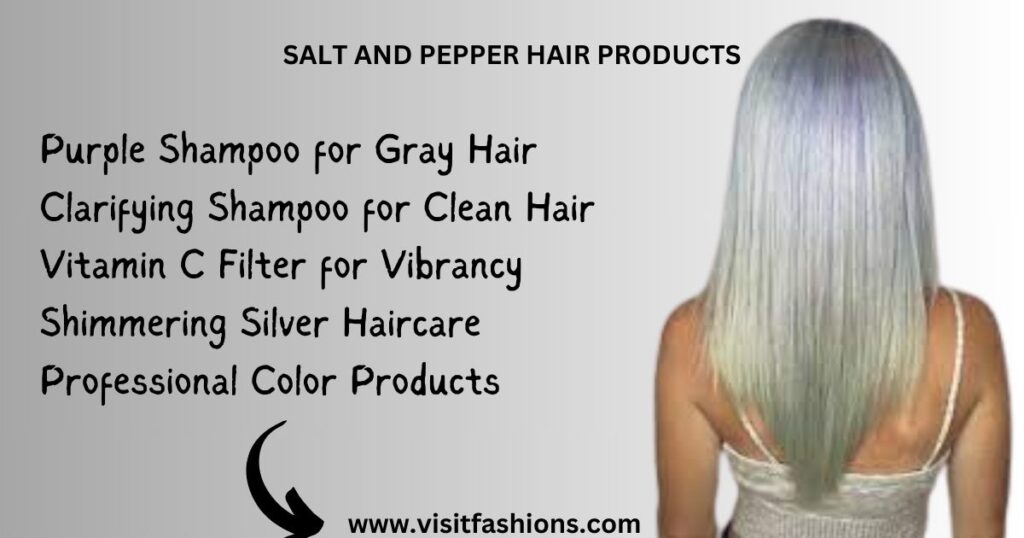 How To Brighten Salt And Pepper Hair
